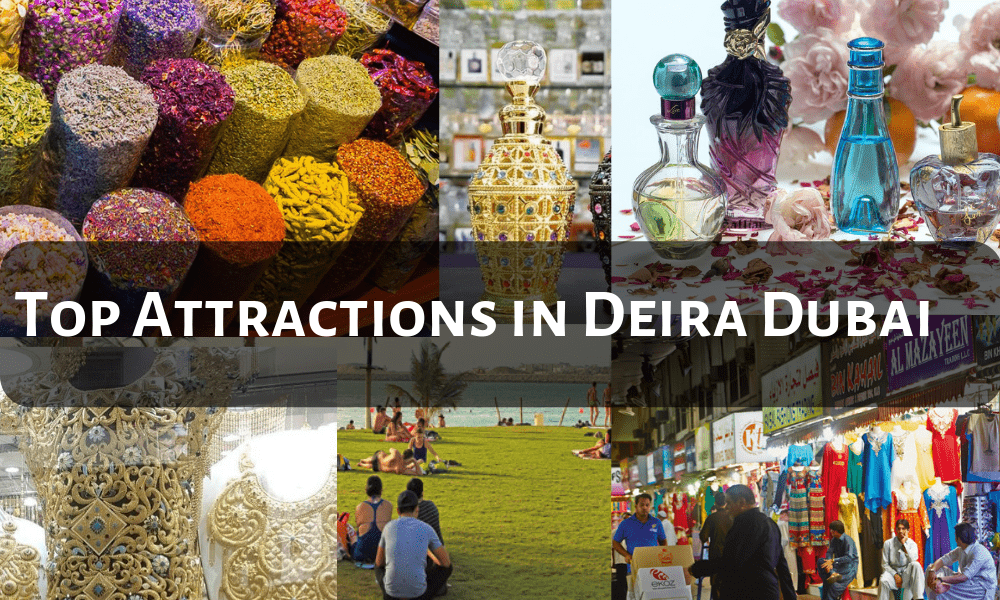 Top Attractions in Deira Dubai