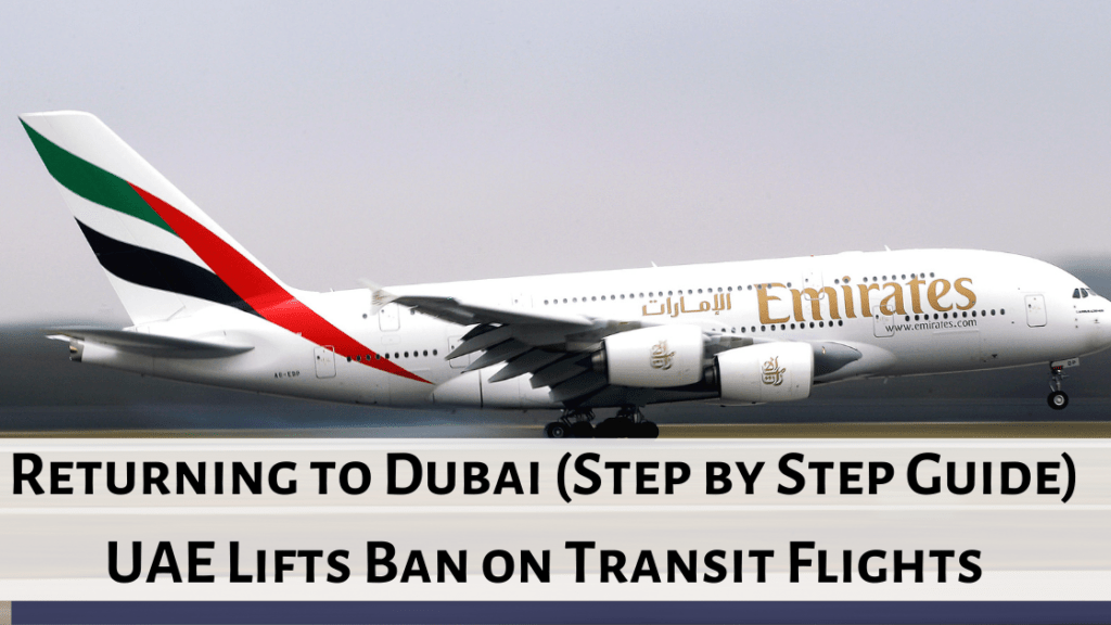 Returning to UAE (Step by Step Guide)