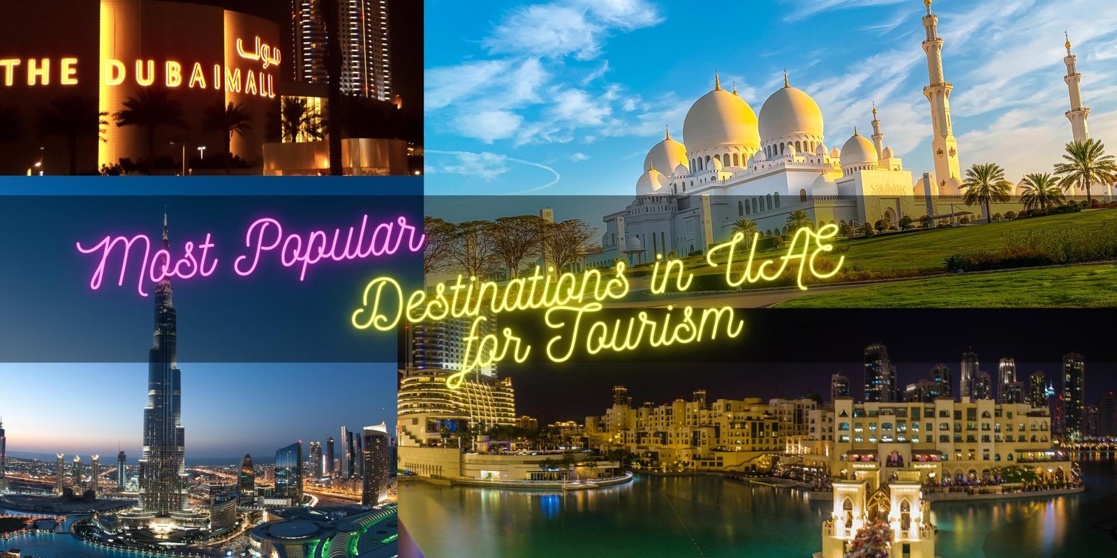 Most Popular Destinations in UAE for Tourism