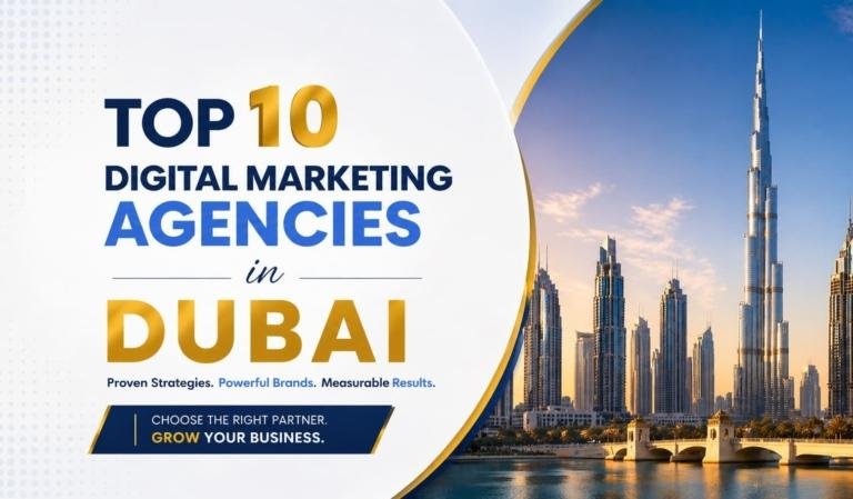 Top 10 Digital Marketing Agencies in Dubai